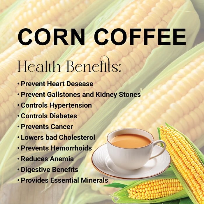 Corn Coffee Benefits